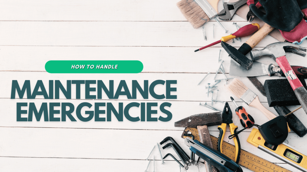 How to Handle Maintenance Emergencies at Your Los Angeles Rental Properties - Article Banner